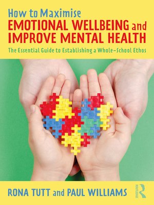cover image of How to Maximise Emotional Wellbeing and Improve Mental Health